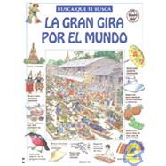 La Gran Gira Por el Mundo