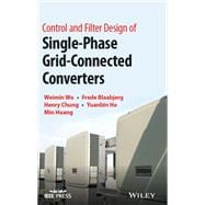 Control and Filter Design of Single-Phase Grid-Connected Converters