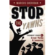Stop the Yawns : A Member's Guide to Great Talks and Lessons