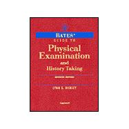 Bates' Guide to Physical Examination and History Taking