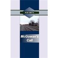 Mcgowan's Call