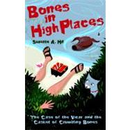 Bones in High Places: The Case of the Vicar and the Casket of Crumbling Bones