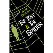 The Toff and the Spider