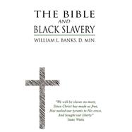 The Bible and Black Slavery in the United States