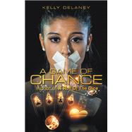 A Game of Chance