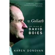 v. Goliath The Trials of David Boies