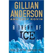 A Dream of Ice