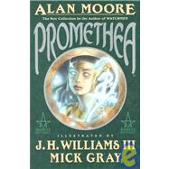 Promethea - Book Three of the Magical New Series