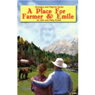 A Place for Farmer and Emile