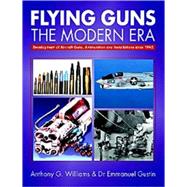 Flying Guns Of The Modern Era