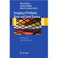 Imaging of Pediatric Bone and Joint Trauma