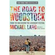 The Road to Woodstock