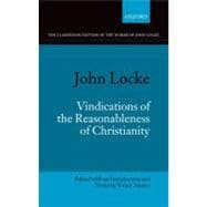 John Locke Vindications of the Reasonableness of Christianity