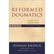 Reformed Dogmatics, vol. 2
