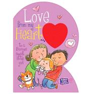 Love from My Heart to a Precious Little Girl: Weimer, Heidi R.