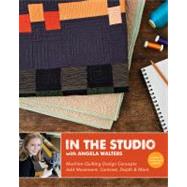 In the Studio with Angela Walters Machine-Quilting Design Concepts - Add Movement, Contrast, Depth & More