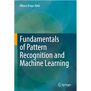 Fundamentals of Pattern Recognition and Machine Learning