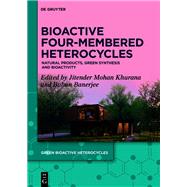Bioactive Four-Membered Heterocycles