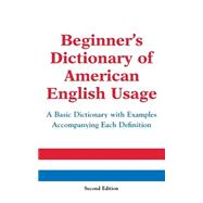 Beginner's Dictionary of American English Usage, Second Edition