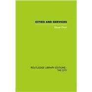 Cities and Services: The geography of collective consumption