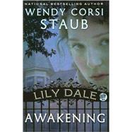 Lily Dale: Awakening