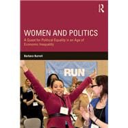 Women and Politics: A Quest for Political Equality in an Age of Economic Inequality