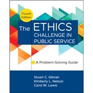 The Ethics Challenge in Public Service