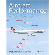 Aircraft Performance: An Engineering Approach