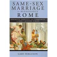 Same-Sex Marriage in Renaissance Rome