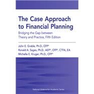 Case Approach to Financial Planning, 5th edition