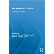 Habermas and Rawls: Disputing the Political