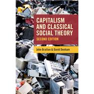 Capitalism and Classical Social Theory, Second Edition