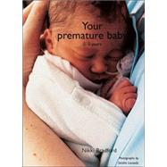 Your Premature Baby: The First Five Years
