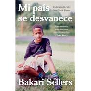 My Vanishing Country \ Mi país se desvanece (Spanish edition)