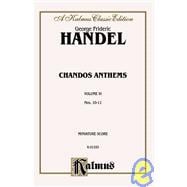 Chandos Anthems: 10-the Lord Is My Light, 11-let God Arise (Two Versions), Kalmus Edition