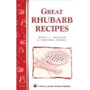 Great Rhubarb Recipes Storey's Country Wisdom Bulletin A-123