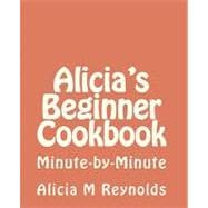 Alicia's Beginner Cookbook