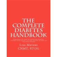 The Complete Diabetes Handbook
