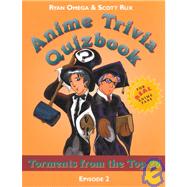 Anime Trivia Quizbook: Torments from the Top 20
