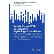 Autistic People With Co-occurring Psychological Conditions