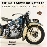 Harley-davidson Motor Co. Archive Collection 2010 Calendar