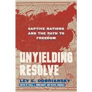 Unyielding Resolve Captive Nations and the Path to Freedom