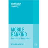 Mobile Banking Evolution or Revolution?