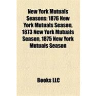 New York Mutuals Seasons