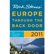 Rick Steves' Europe Through the Back Door 2011 The Travel Skills Handbook