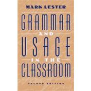 Grammar and Usage in the Classroom