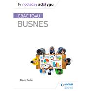 Fy Nodiadau Adolygu: CBAC TGAU Busnes