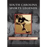 South Carolina Sports Legends