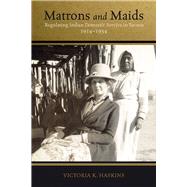 Matrons and Maids