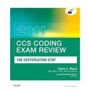 CCS Coding Exam Review 2011 : The Certification Step